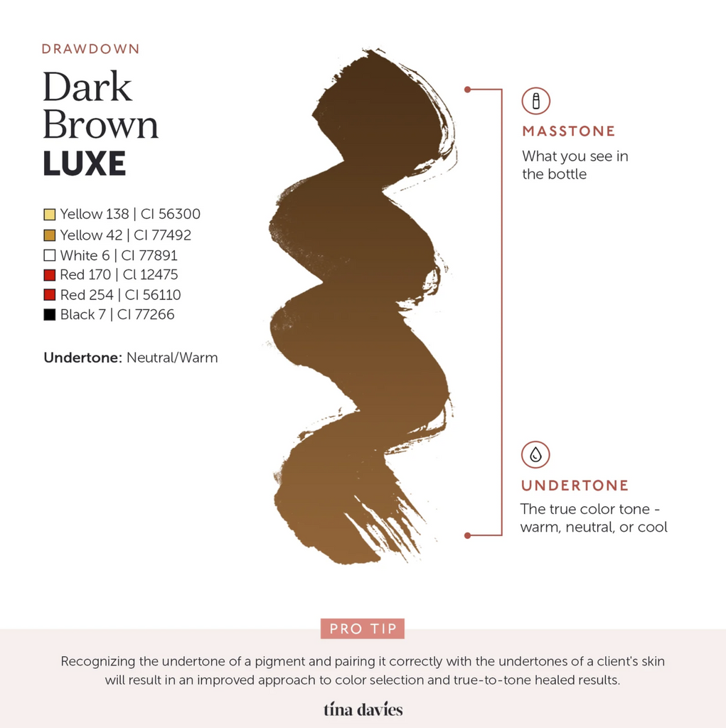 Color Drawdowns Inks Tina Davies ~ 4 Dark Brown Luxe - I Love Ink PMU brow pigment – Amavi PMU